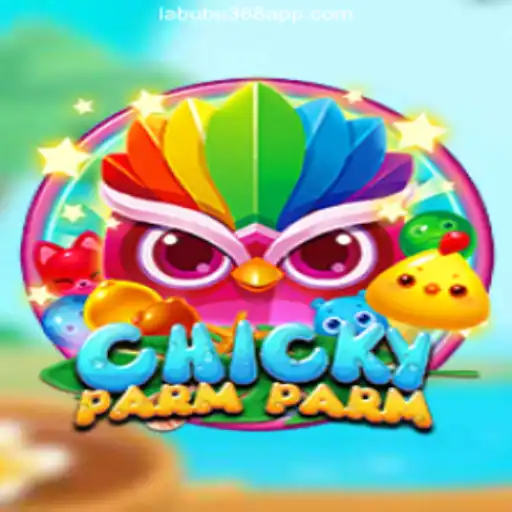 ChickyParmParm: Discover the Exciting World of this Popular Game